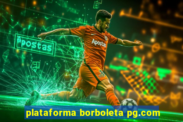 plataforma borboleta pg.com